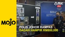 Polis Johor rampas dadah hampir RM800,000