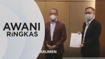 AWANI Ringkas: Dua bekas ahli parlimen PKR sokong PN | Bekas tiga Adun AMANAH sertai PKR, jejas PH