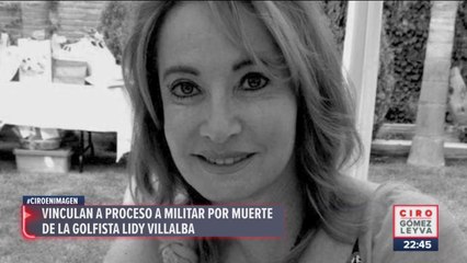 Vinculan a proceso a militar por muerte de golfista Lidy Villalba