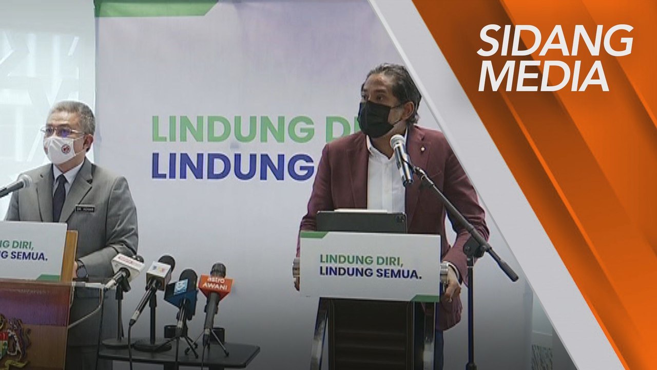 [SIDANG MEDIA] Menteri Kesihatan dan Menteri Penyelaras Program Imunisasi COVID-19​ Kebangsaan