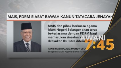 Persetubuhan luar tabii: MAIS, PDRM kerjasama siasat di bawah Kanun Tatacara Jenayah