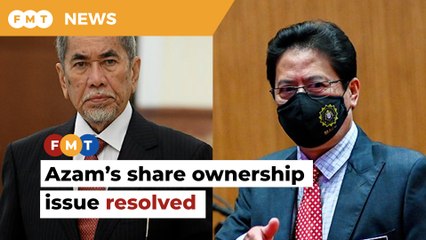 Azam’s share ownership issue resolved, cleared of any wrongdoing, says Wan Junaidi