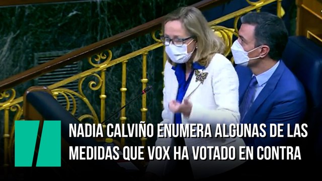 Nadia Calviño enumera algunas de las medidas que Vox ha votado en contra