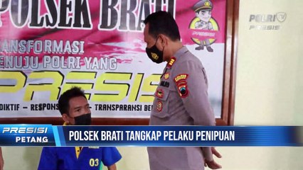 Polsek Brati Ungkap Kasus penipuan dan penggelapan tengah warga Desa Temon, Kecamatan Brati, Kabupaten Grobogan