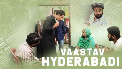 Vaastav Hyderabadi - Kiraak Hyderabadiz