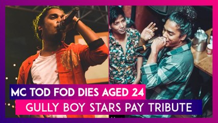 MC Tod Fod Dies Aged 24: Gully Boy Stars Pay Tribute