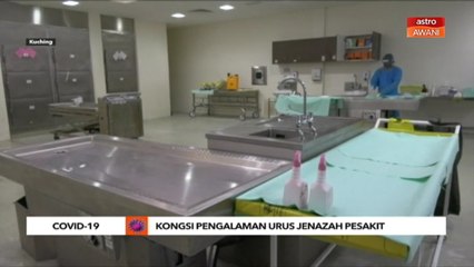 COVID-19 | Kongsi pengalaman urus jenazah pesakit COVID-19