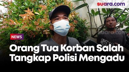 Orang Tua Korban Salah Tangkap Polisi Mengadu ke Komnas HAM: Anak Saya Bukan Kriminal!
