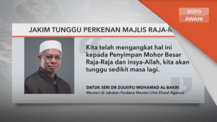 Isu Kalimah Allah | JAKIM tunggu perkenan Majlis Raja-Raja