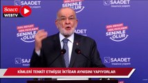 Karamollaoğlu: Geçmişte mağdur oldukları ne varsa; şimdi failleri oldular