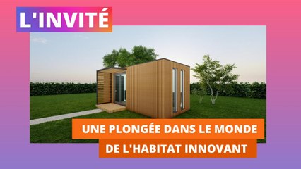 Tout savoir sur les tiny house et l'habitat innovant, notre invité du 23 mars, Tolgay Yildiz, patron de High cube