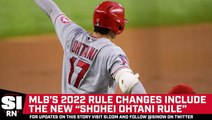 MLB Creates New Shohei Ohtani Rule for 2022