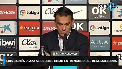 Luis García Plaza se despide como entrenador del Real Mallorca