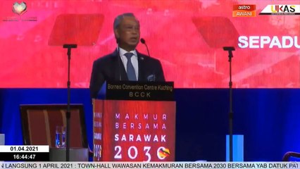 "Saya tak pernah lupa Sabah dan Sarawak" - PM Tan Sri Muhyiddin Yassin