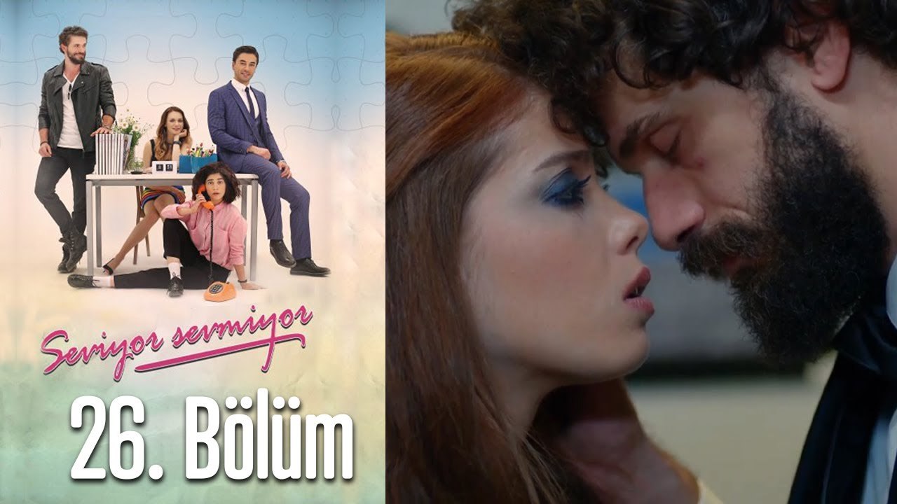 Seviyor Sevmiyor 26. Bölüm