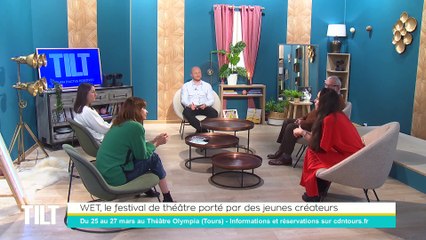 TILT - 23/03/2022 - 2/3 - WET, le festival de théâtre porté par des jeunes créateurs
