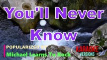 You'll Never Know Michael Learns To Rock | Karaoke Version |HD