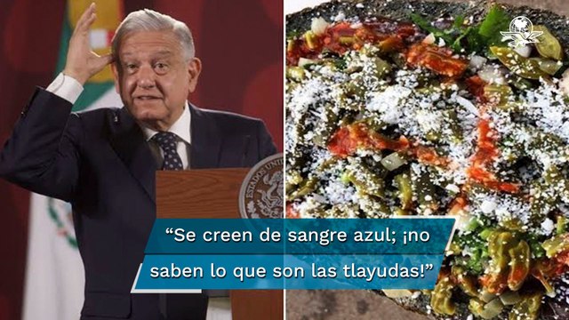 AMLO da visto bueno para que se vendan tlayudas, doraditas y tlacoyos en el AIFA