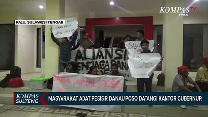 Masyarakat Adat Pesisir Danau Poso Datangi Kantor Gubernur