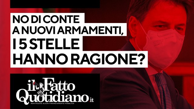 No di Conte a nuovi armamenti, i 5 stelle hanno ragione? Segui la diretta con Peter Gomez