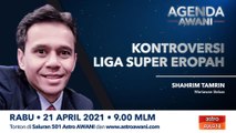 Agenda AWANI: Kontroversi Liga Super Eropah