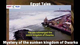 Mystery of the sunken kingdom of Dwarka