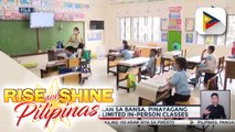 Higit 10-K paaralan sa bansa, pinayagang magsagawa ng limited in-person classes