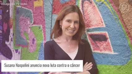 Susana Naspolini se emociona ao revelar luta contra o câncer pela quinta vez: 'Estou meio triste'