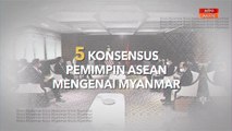 [INFOGRAFIK] Lima konsensus pemimpin ASEAN mengenai Myanmar
