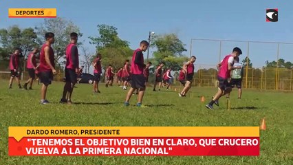 Tenemos el objetivo bien en claro, que Crucero vuelva a la Primera Nacional