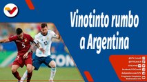 Deportes VTV Vespertino | La Vinotinto rumbo a Argentina para enfrentarse a la Albiceleste
