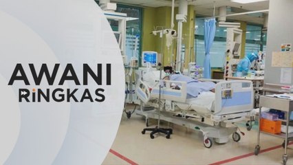 Tải video: AWANI Ringkas: Kapasiti ICU di Lembah Klang kini 90%