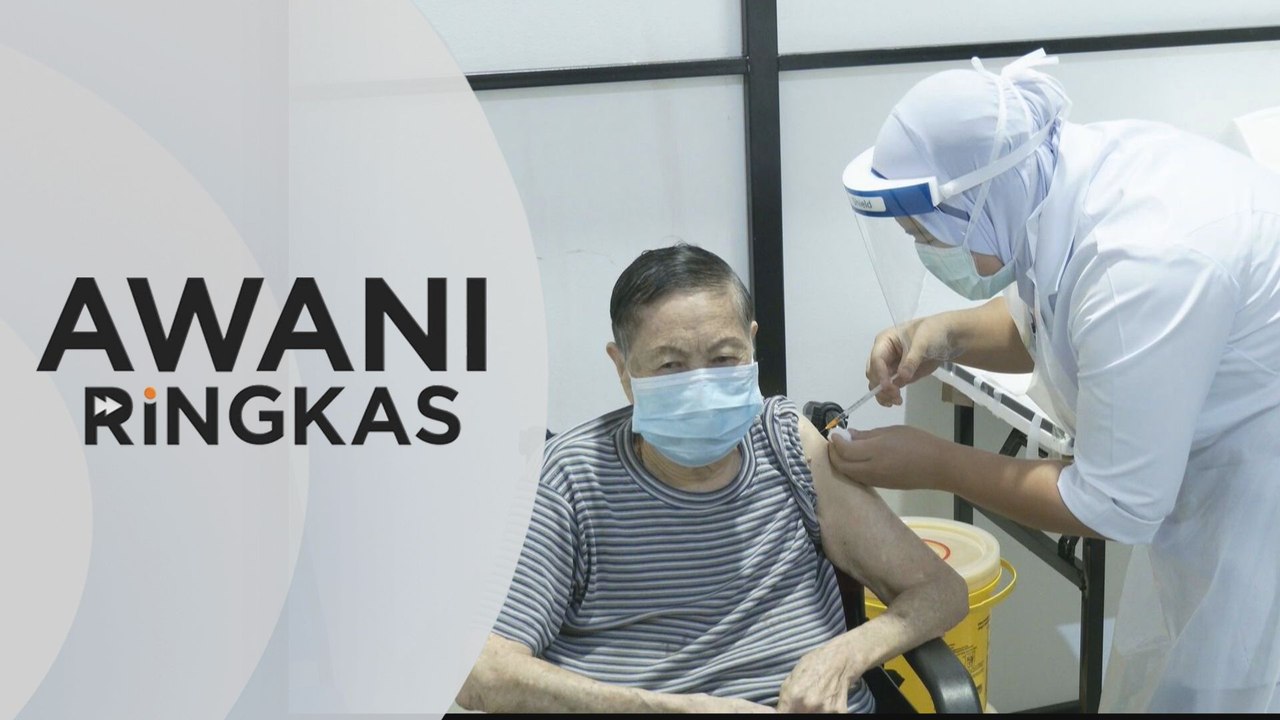 AWANI Ringkas: Semakin ramai dapat dua dos suntikan | Kerajaan perluas program vaksinasi sukarela