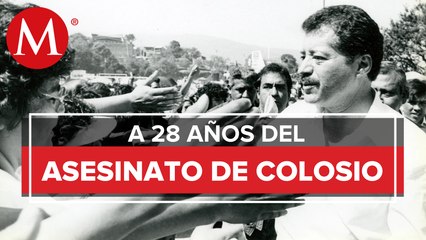 Cuatro grandes declaraciones sobre el asesinato de Colosio, a 28 años de su muerte