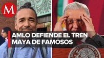 AMLO arremetió contra famosos que se manifestaron contra la construcción del Tren Maya