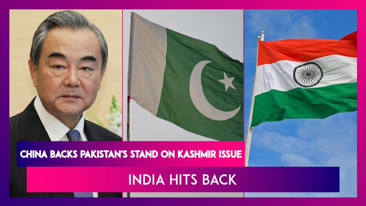 China Backs Pakistan's Stand On Kashmir Issue A...