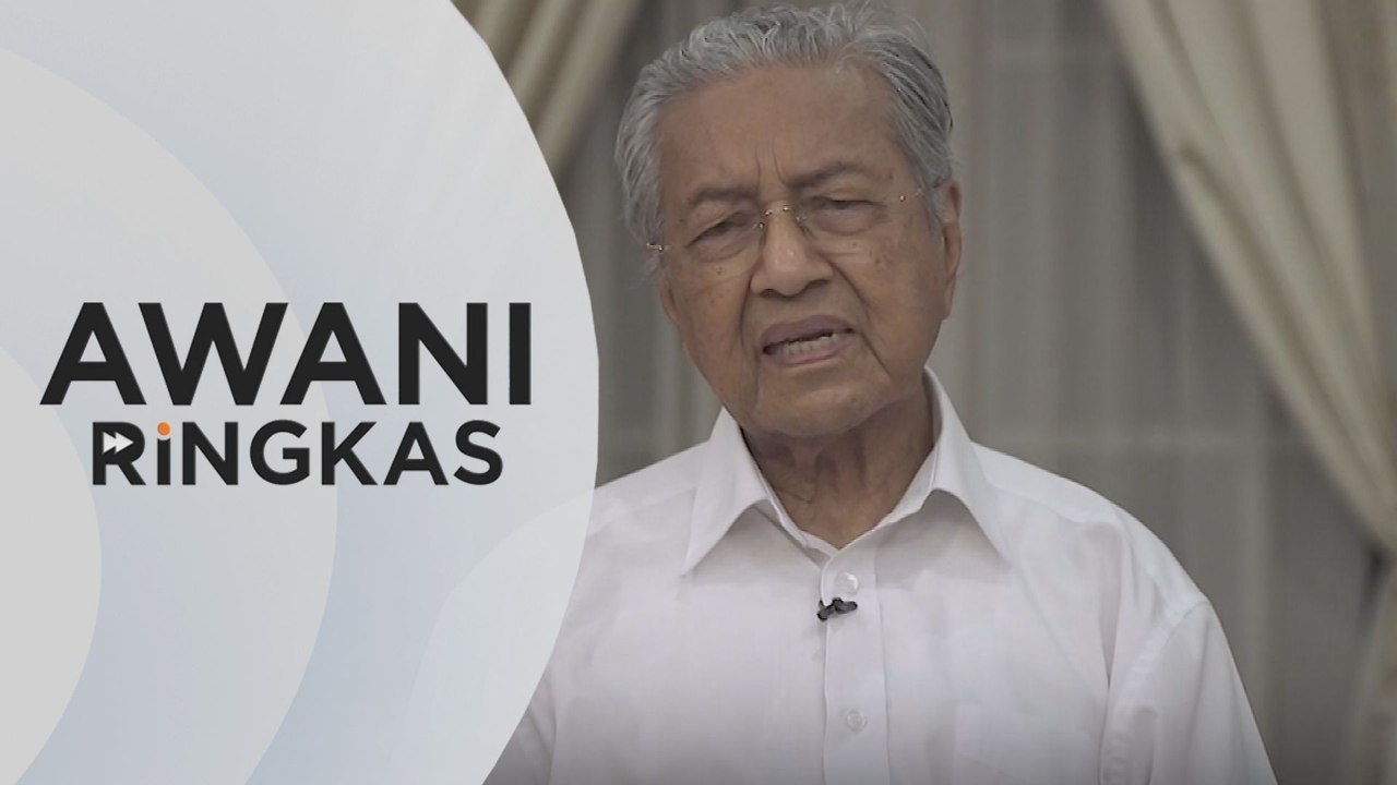 AWANI Ringkas: Tun M ingatkan rakyat patuhi SOP | Terjemahkan data pusat kuarantin lebih telus