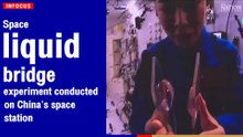 Space "liquid bridge" experiment conducted on China's space station | The Nation Thailand