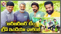 RRR Movie Team Participated In Green India Challenge _ Hyderabad _ V6 News