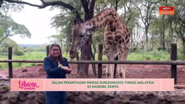 Lebaran AWANI | Salam perantauan warga Suruhanjaya Tinggi Malaysia di Nairobi, Kenya