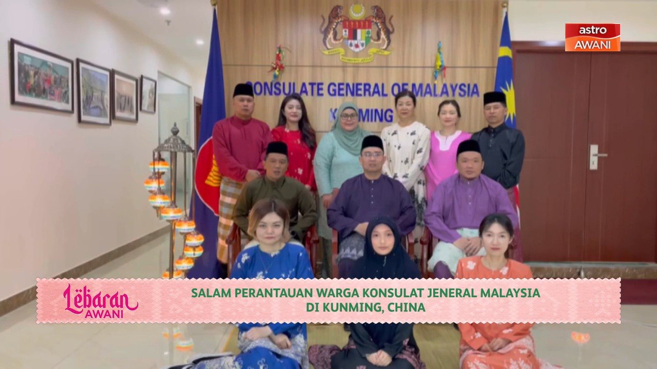 Lebaran AWANI | Salam perantauan warga Konsulat Jeneral Malaysia di Kunming, China
