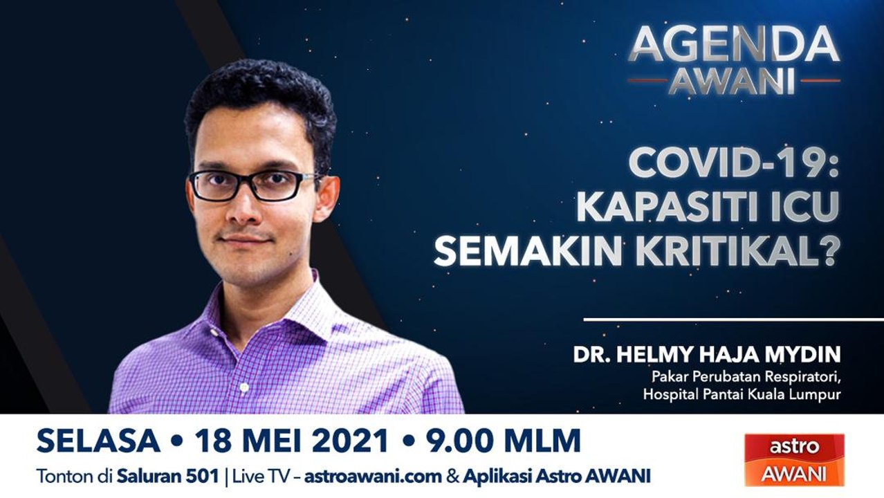 Agenda AWANI: COVID-19: Kapasiti ICU semakin kritikal?