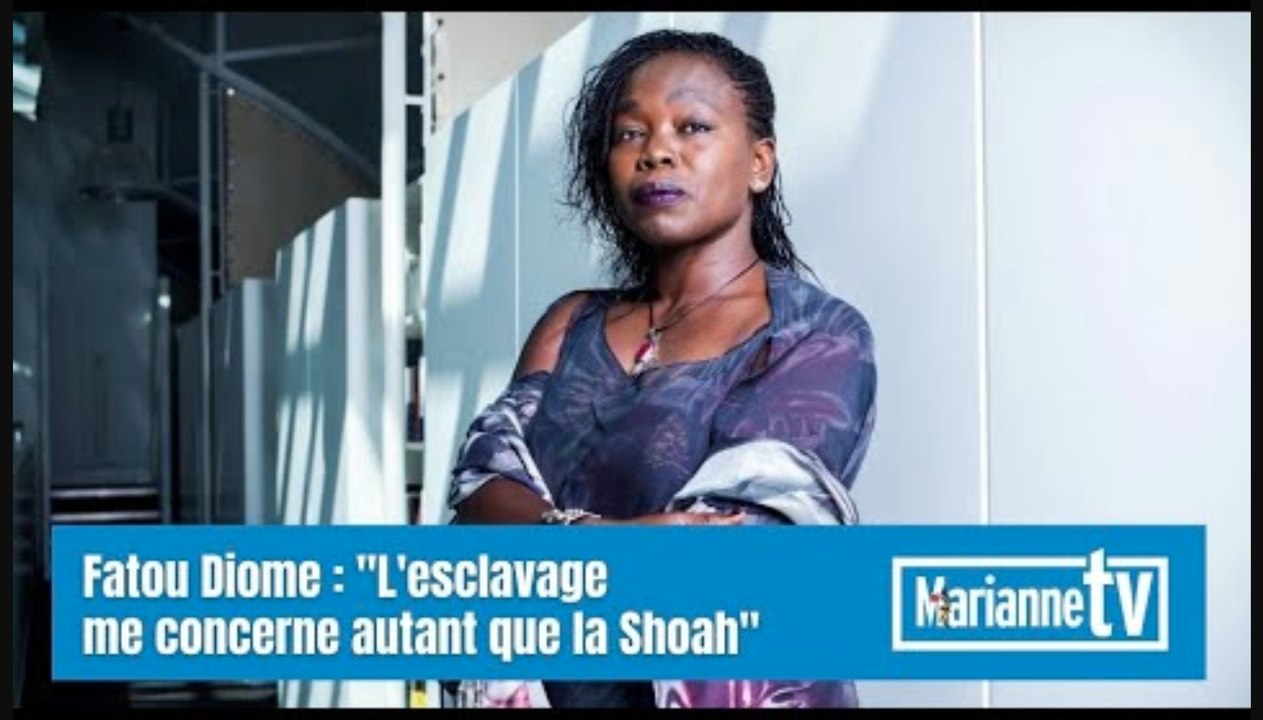 Fatou Diome : "L'esclavage me concerne autant que la Shoah"