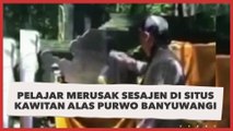 Viral Pelajar Merusak Sesajen di Situs Kawitan Alas Purwo Banyuwangi