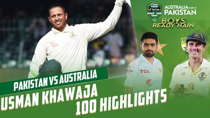 Usman Khawaja 100 Highlights | Pakistan vs Australia | 3rd Test Day 4 | PCB | MM2L