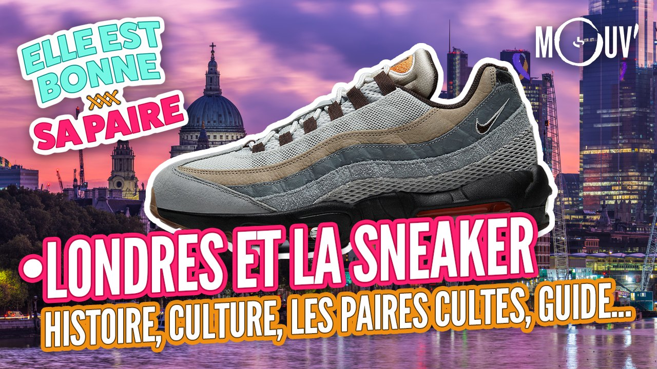 Londres et la sneaker : histoire, culture, paires cultes, guide...