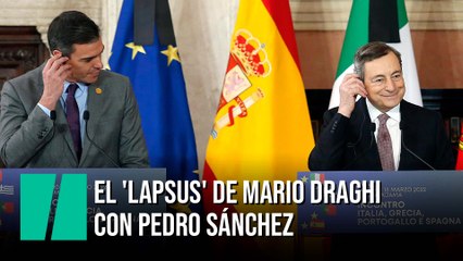 El 'lapsus' de Mario Draghi con Pedro Sánchez