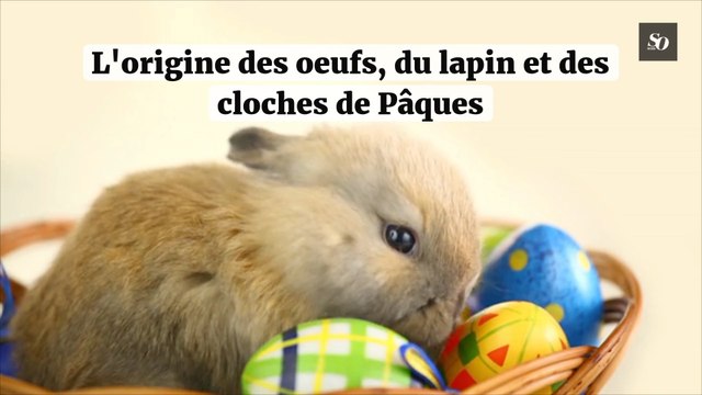L'origine des oeufs, du lapin et des cloches de Pâques