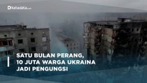 Satu Bulan Perang, 10 Juta Warga Ukraina Jadi Pengungsi | Katadata Indonesia