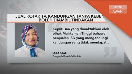 Jual kotak TV, kandungan tanpa kebenaran boleh diambil tindakan